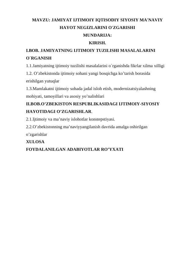 JAMIYAT IJTIMOIY IQTISODIY SIYOSIY MA'NAVIY HAYOT NEGIZLARINI O'ZGARISHI