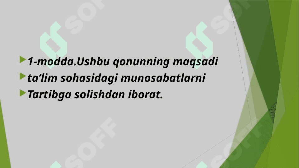 O‘zbekiston Respublikasining Ta’lim to’g’risidagi qonuni 8