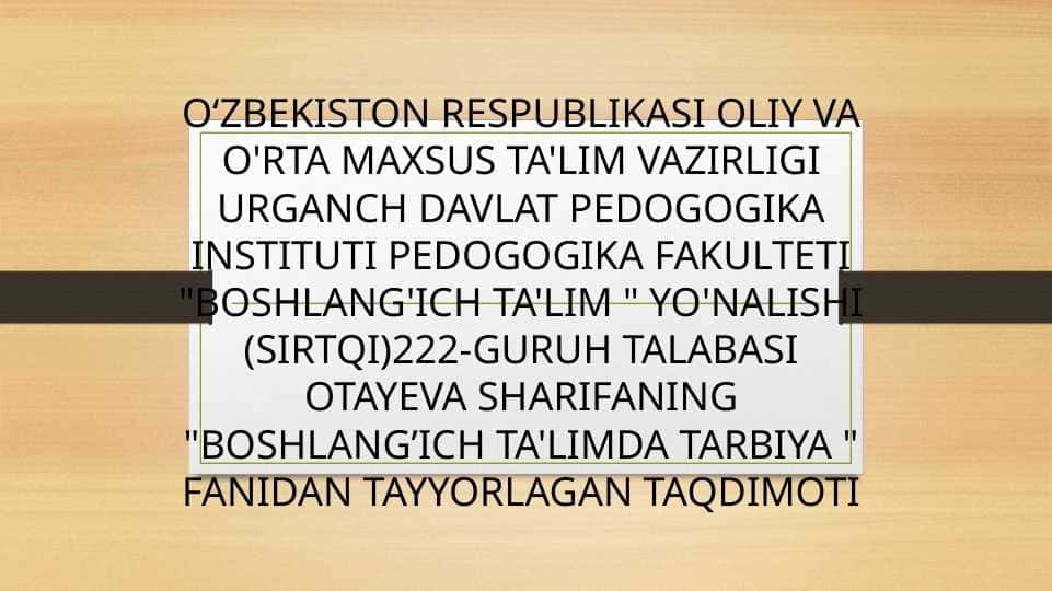 Sinf rahbaring o’quvchilarni o’rganish metodikasi.