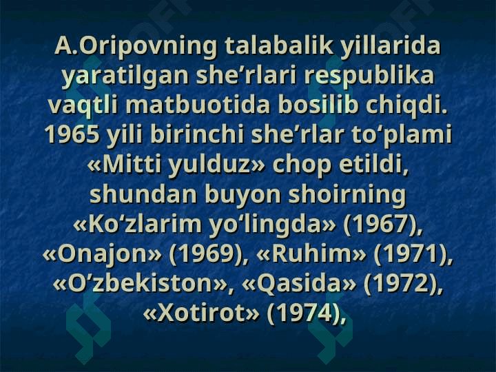 Abdulla Oripov hayoti va ijodi 7