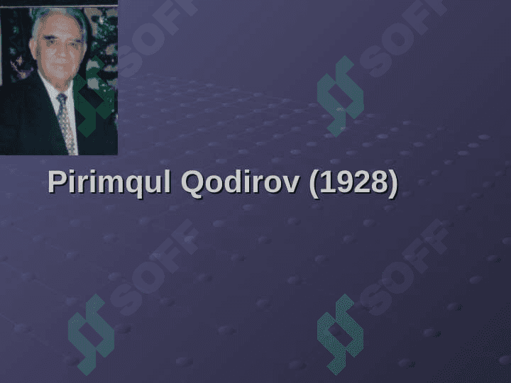 Pirimqul Qodirov hayoti va ijodi 3