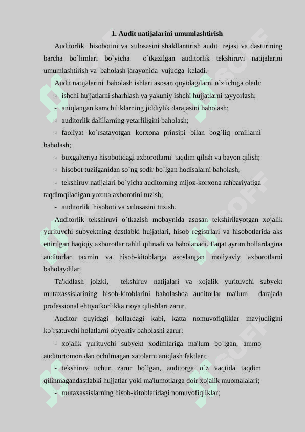 Auditorlik tekshiruvi natijalari bo’yicha auditorlik hisoboti va xulosasini tayyorlash 2