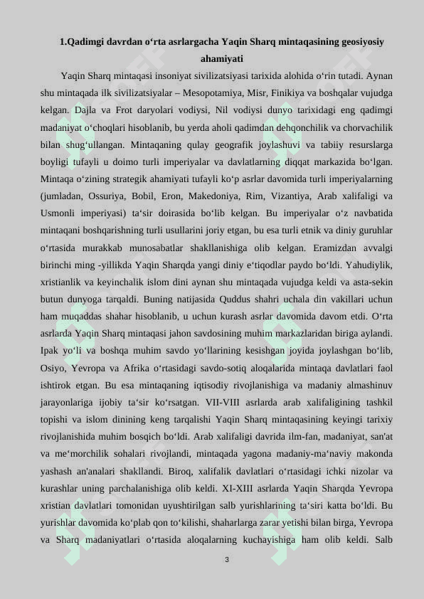 Yaqin Sharq mintaqasida ziddiyatli vaziyat sabablari tarixi 3