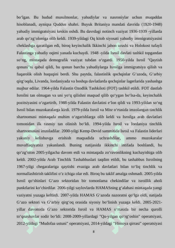 Yaqin Sharq mintaqasida ziddiyatli vaziyat sabablari tarixi 8