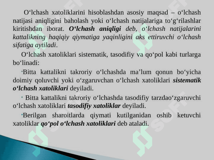 O'LCHASH XATOLIKLARI VA ULARNING KLASIFIKATSIYASI 5
