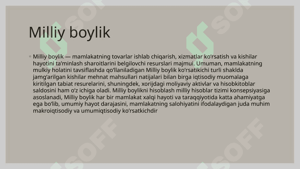 Milliy Boylik va milliy farovonlik mohiyati 3