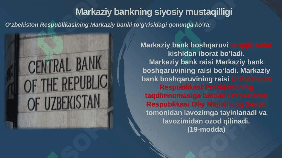 Markaziy bankning MUSTAQILLIGI 8
