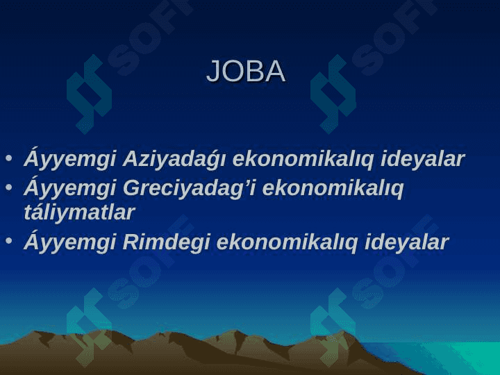 A’YYEMGI DU’NIYA EKONOMIKALIQ IDEYALARI 2