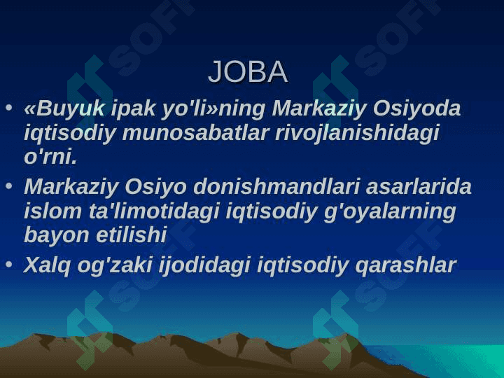 O’rta Osiyo mutaffakirlari iqtisodiy g’oyalari 2