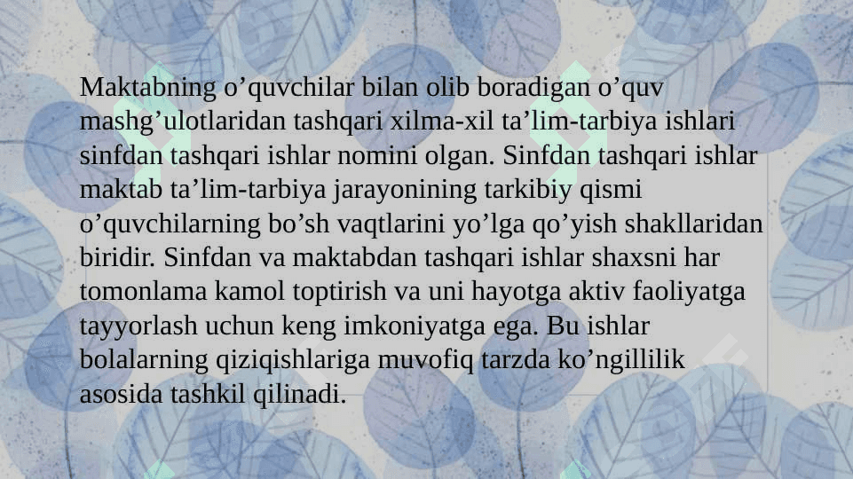 Sinfdan va maktabdan tashqari ishlarni tashkil etish. 3