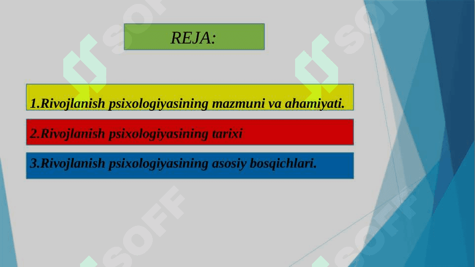 RIVOJLANISH PSIXOLOGIYASINING RIVOJLANISH BOSQICHLARI. 2