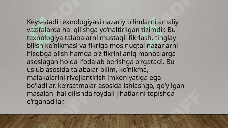 keys-stadi usulining o’ziga xosligi 2