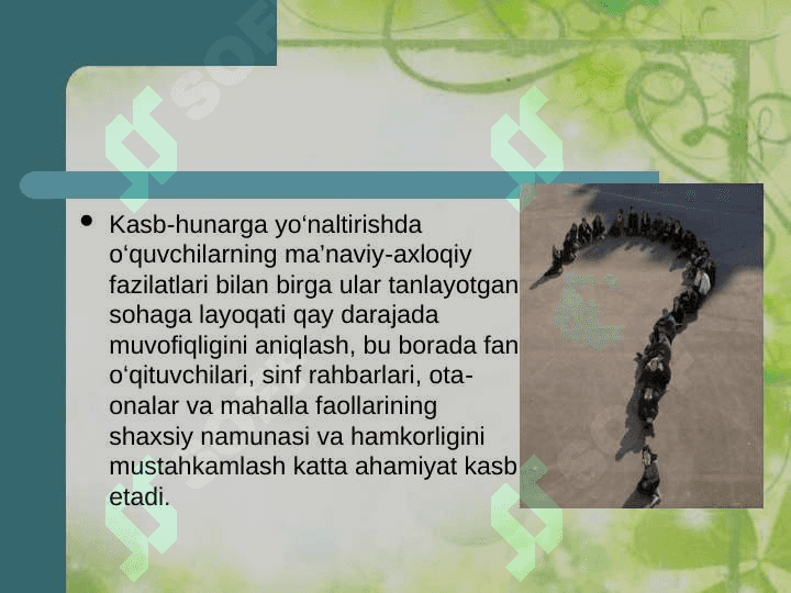 Shaxsning kasbiy shakllanish determinatsiyasi 4