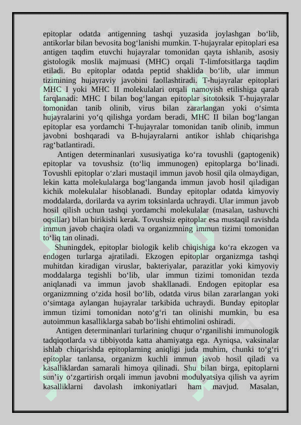 Antigen determinanlari va ularning immunologik xususiyatlari 8