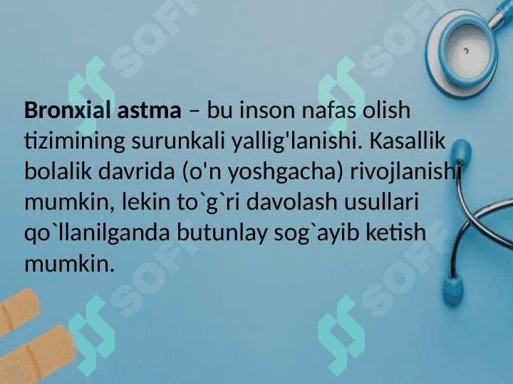 Bronxial astma. O‘pka emfizemasi. 4