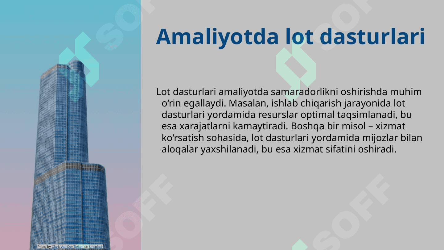 Biznes jarayonlarini boshqarishda lot dasturlari 4