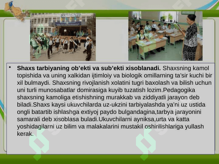 O’quvchi tarbiyasining ob’yekti va sub’yekti 4