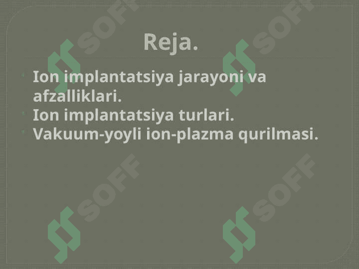 Ion implantatsiya slayd 2
