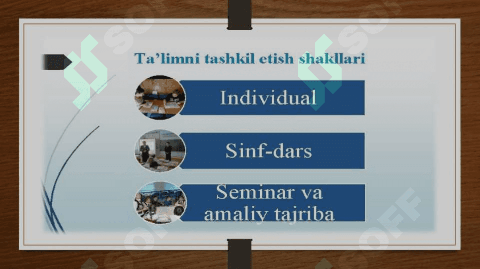 TA’LIMNI TASHKIL ETISHNING SHAKLLARI VA TURLARI. 3