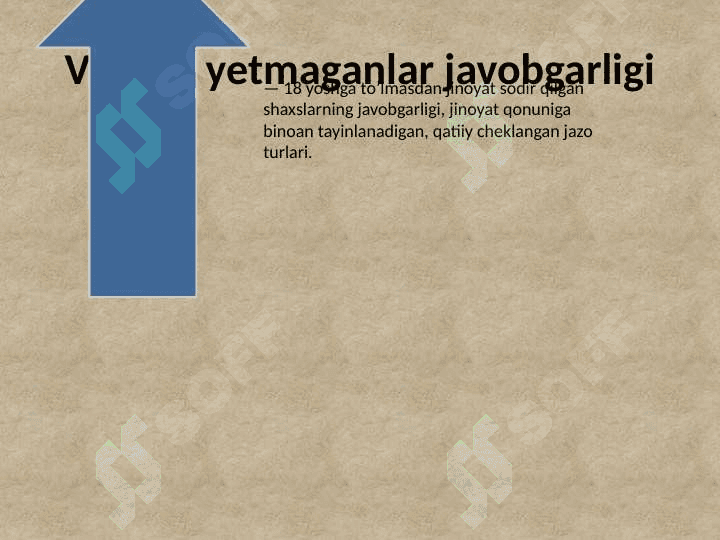 voyaga yetmaganlarning  javobgarliki 2