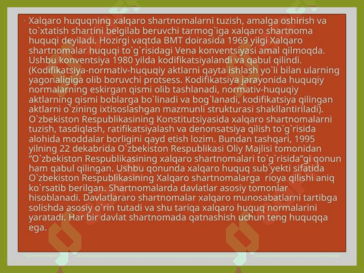 ХАLQАRО HUQUQ АSОSLАRI 8