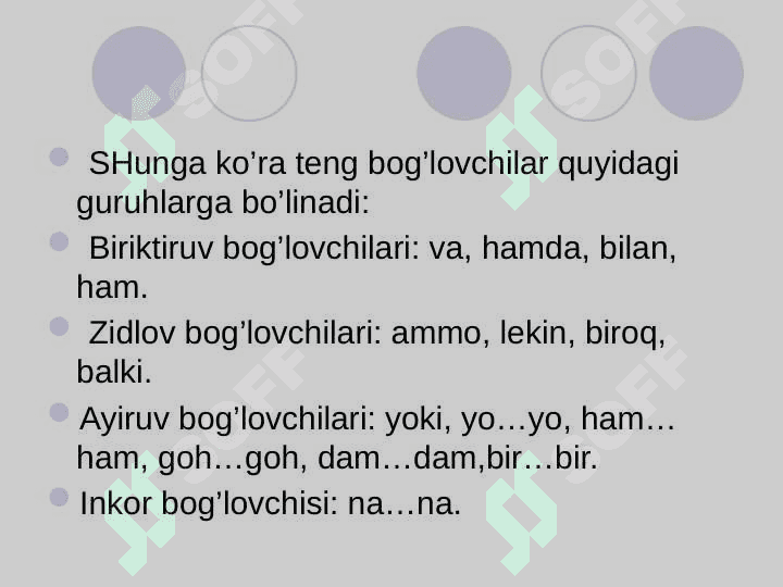 Bog'lovchilar 6