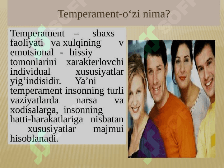 Temperament, xarakter va qobiliyat 5
