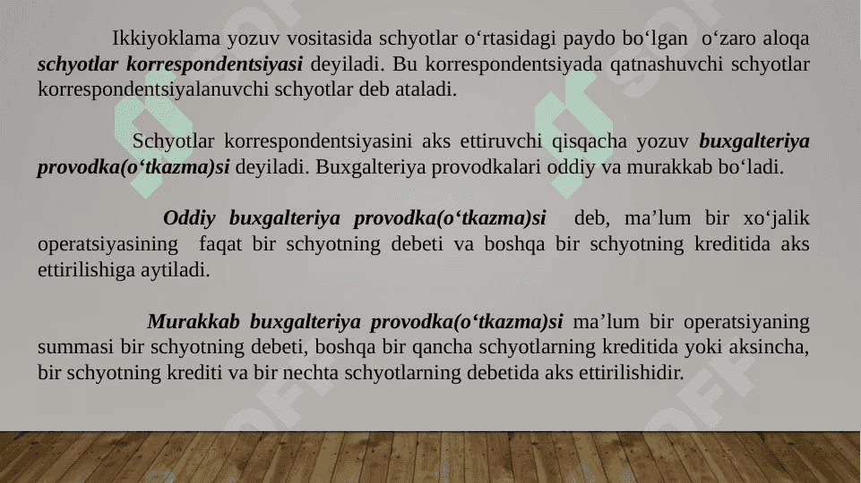 Buxgalteriya hisobining schyotlari va ikkiyoqlama yozuv 8