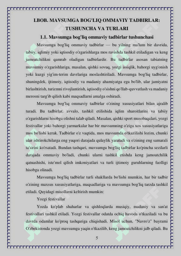 Mavsumga bog'liq bo'lgan ommaviy tadbirlarni tashkil qilish 5