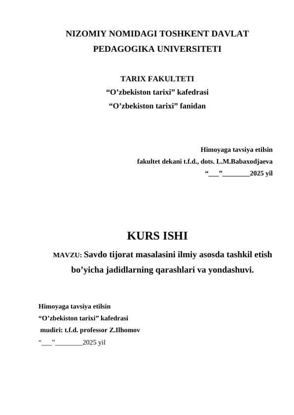 Savdo tijorat masalasini ilmiy asosda tashkil etish bo’yicha jadidlarning qarashlari va yondashuvi.