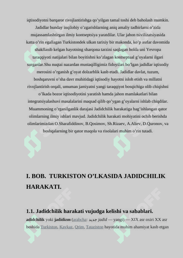 Savdo tijorat masalasini ilmiy asosda tashkil etish bo’yicha jadidlarning qarashlari va yondashuvi. 6