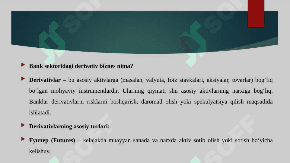 BANK SEKTORIDAGI DERIVATIV BIZNES 3