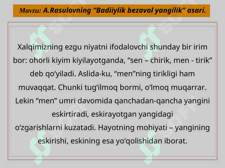 A.Rasulovning “Badiiylik bezavol yangilik” asari. 2