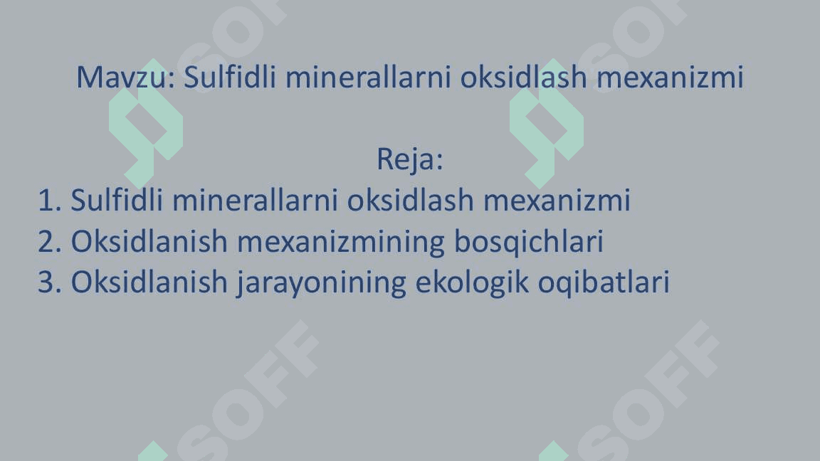 Sulfidli minerallarni oksidlash mexanizmi 2