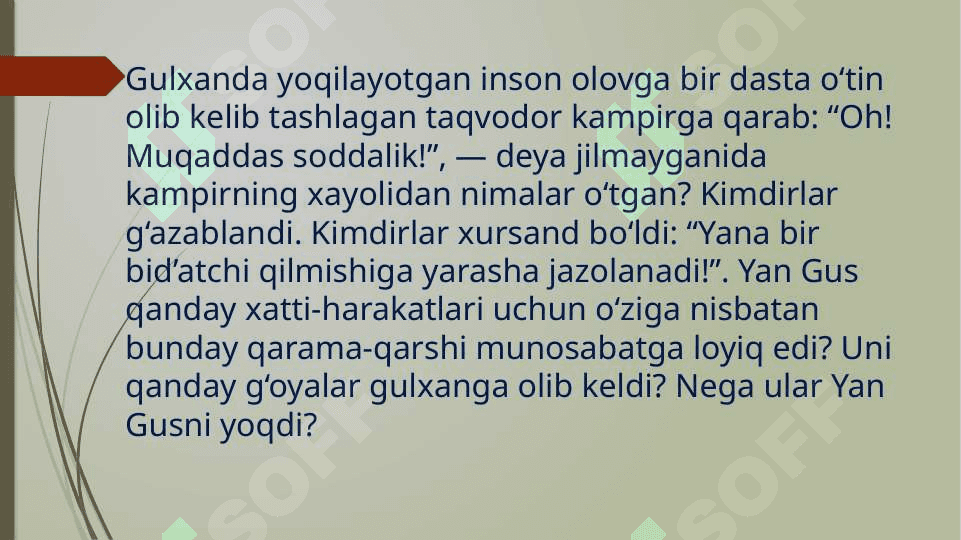 Yan Gusning siyosiy, diniiy va  falsafiy qarashlari. 6