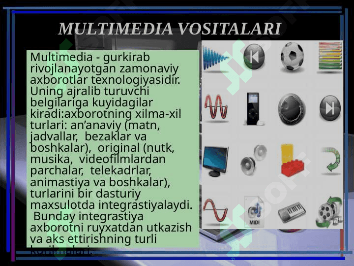 MULTIMEDIA VOSITALARI 3