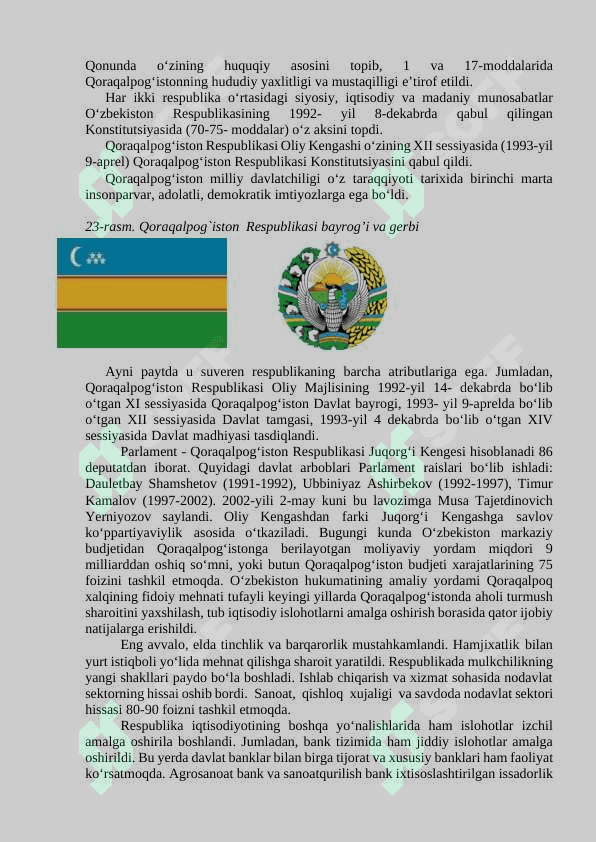 Mustaqillik yillarida  Qoraqalpog‘iston respublikasi 2