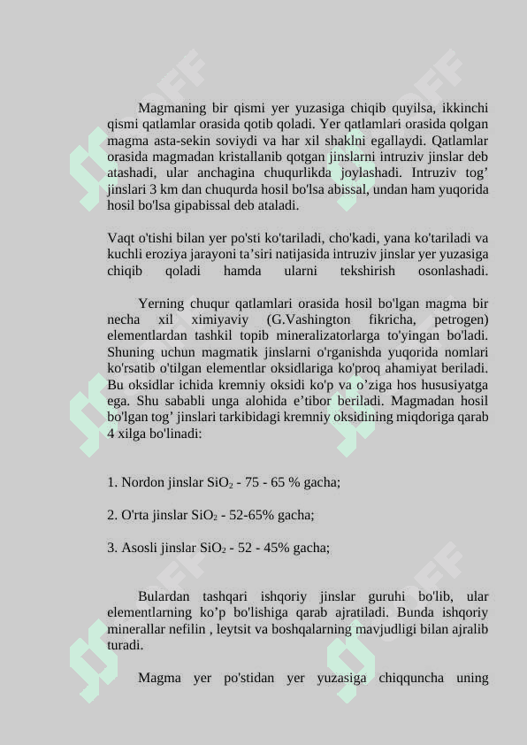 Magmatik tog’ jinslari. 2