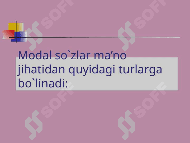 Modal so'zlar 3
