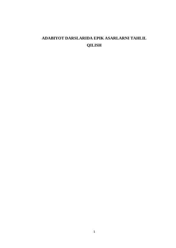 ADABIYOT DARSLARIDA EPIK ASARLARNI TAHLIL QILISH