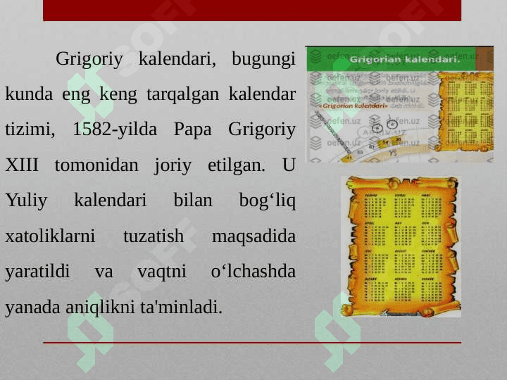 Grigoriy kalendari, zamonaviy kalendarlar 4
