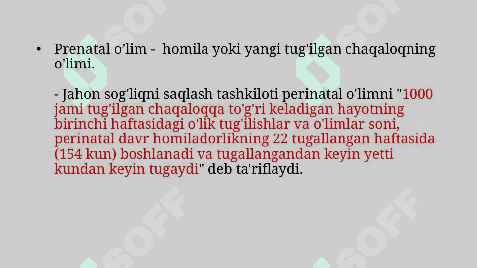 Prenatal,Intranatal va Postnatal o’lim xususiyatlari 2