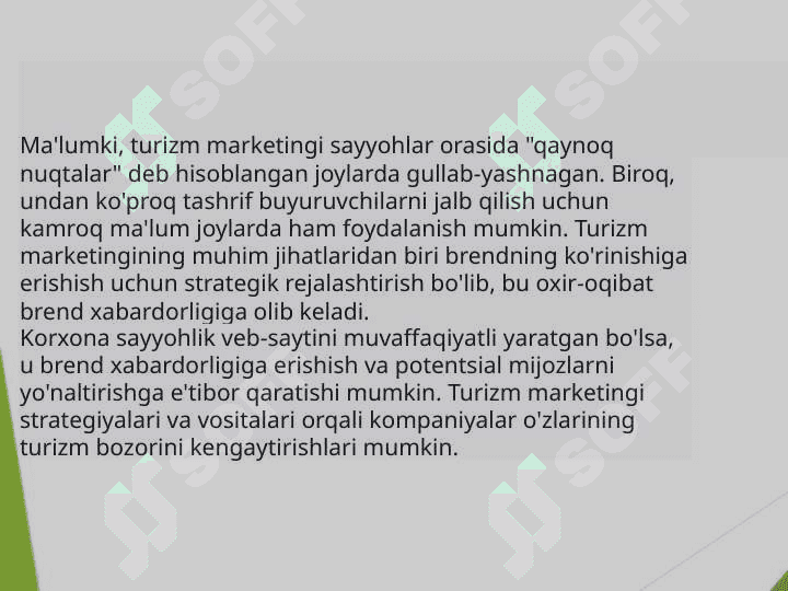 Mavzu: Turizmda marketing faoliyatlari tushunchasi 8