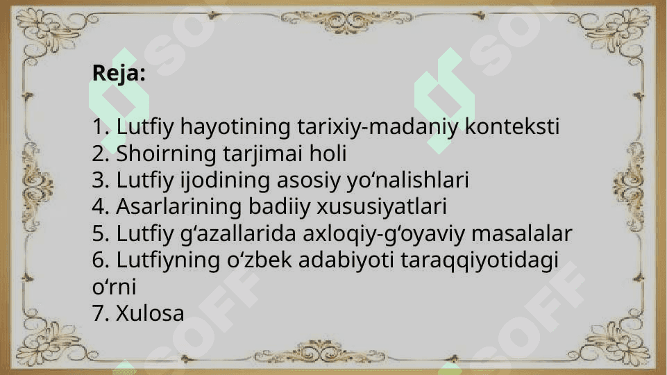 Lutfiy xayoti va ijodi 2