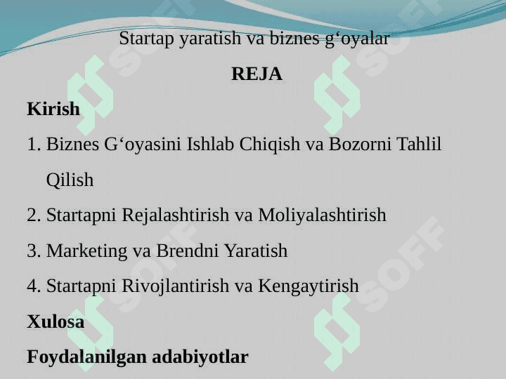 Startap yaratish va biznes gʻoyalar 2