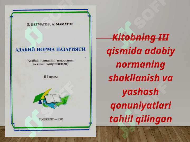 adabiy norma va nutq madaniyati masalalarini o’rganishda e. 4