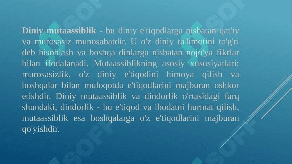 Diniy mutaassiblik va dindorlik 3