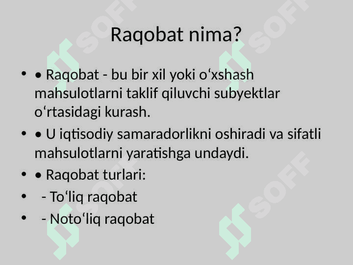 Raqobat va Monopoliya 2