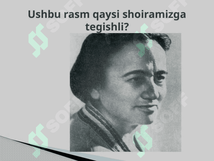 ZUlfiya hayoti va ijodi  dars ishlanma 7