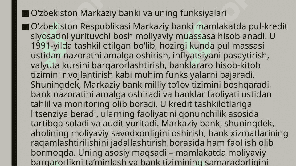 O’zbekiston bank tizimini yoritish 6